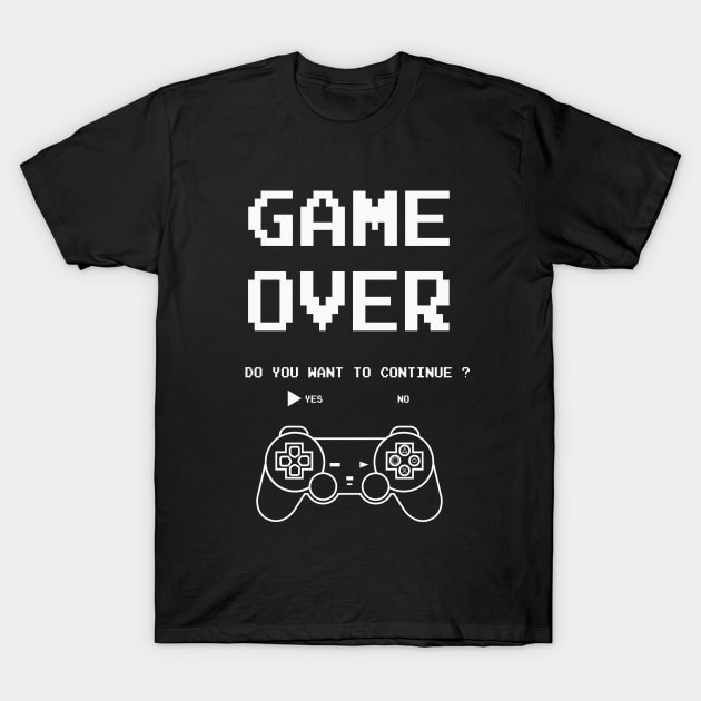 GAME OVER T-SHIRT T-Shirt by GoodLuck-Man